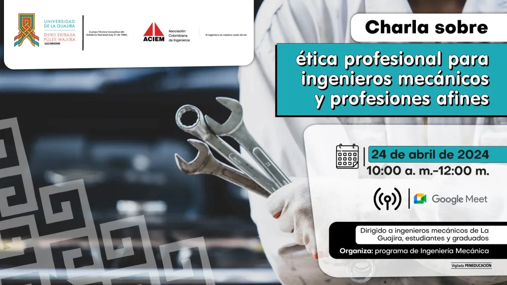 Charla sobre ética profesional para ingenieros mecánicos y profesiones afines