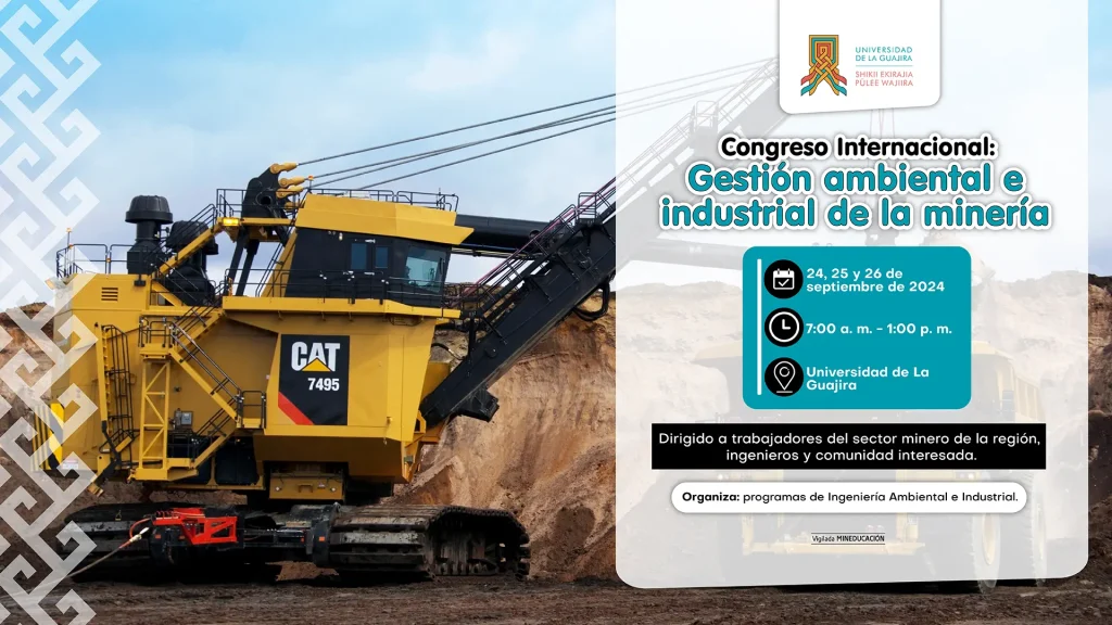 Congreso Internacional: Gestión ambiental e industrial de la minería