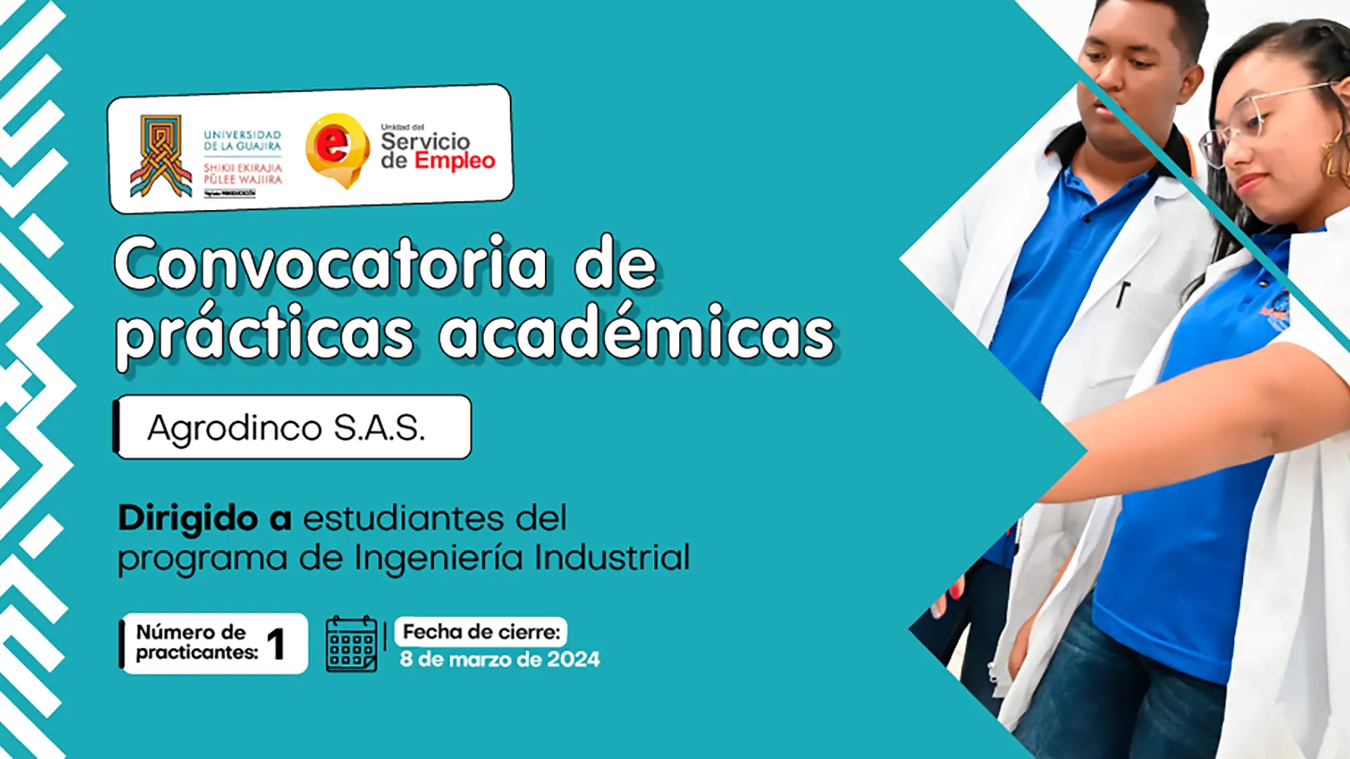 Convocatoria de prácticas académicas con opción a grado Agrodinco S.A.S.