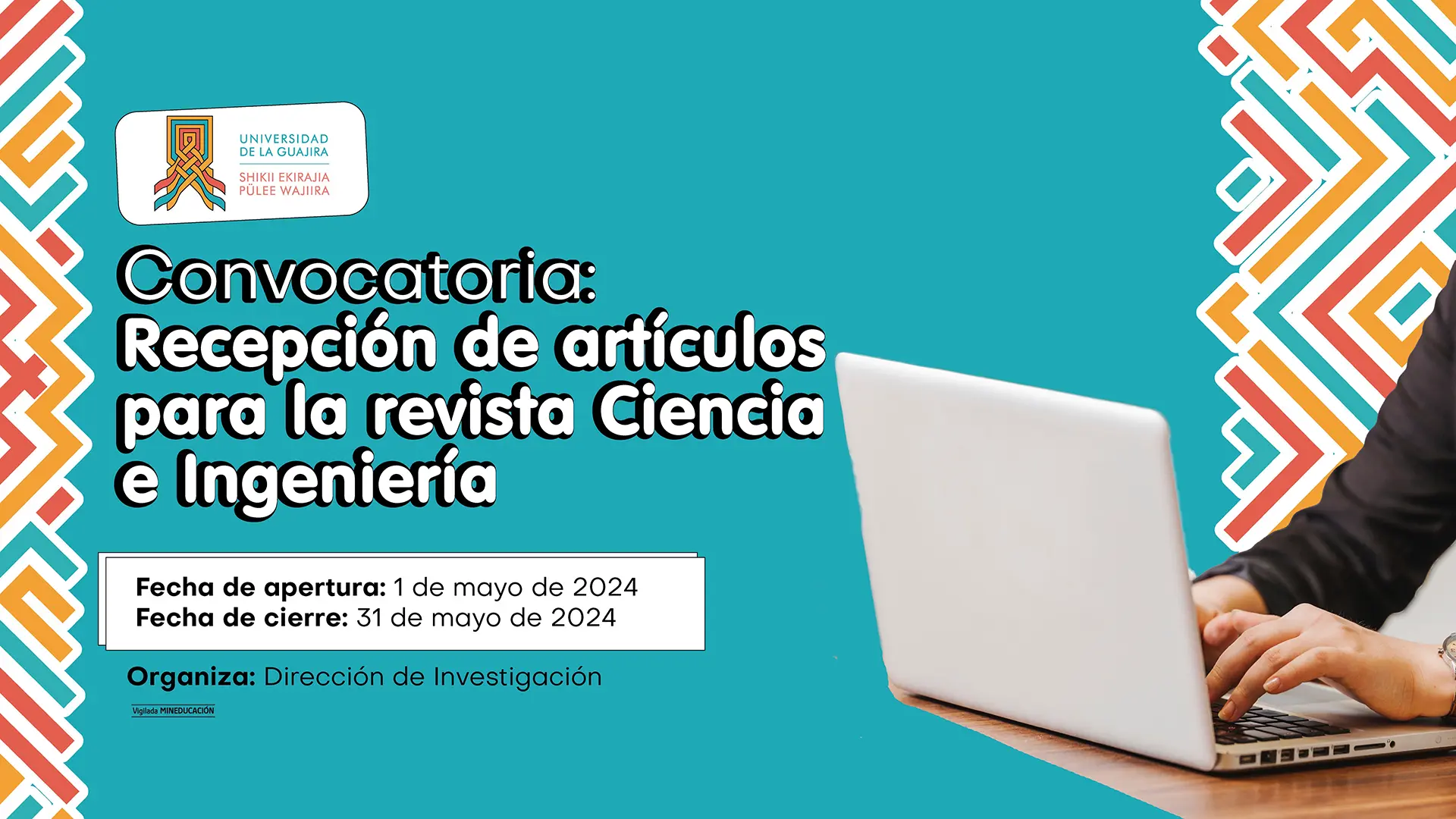 Convocatoria para la recepción de artículos: Revista Ciencia e Ingeniería