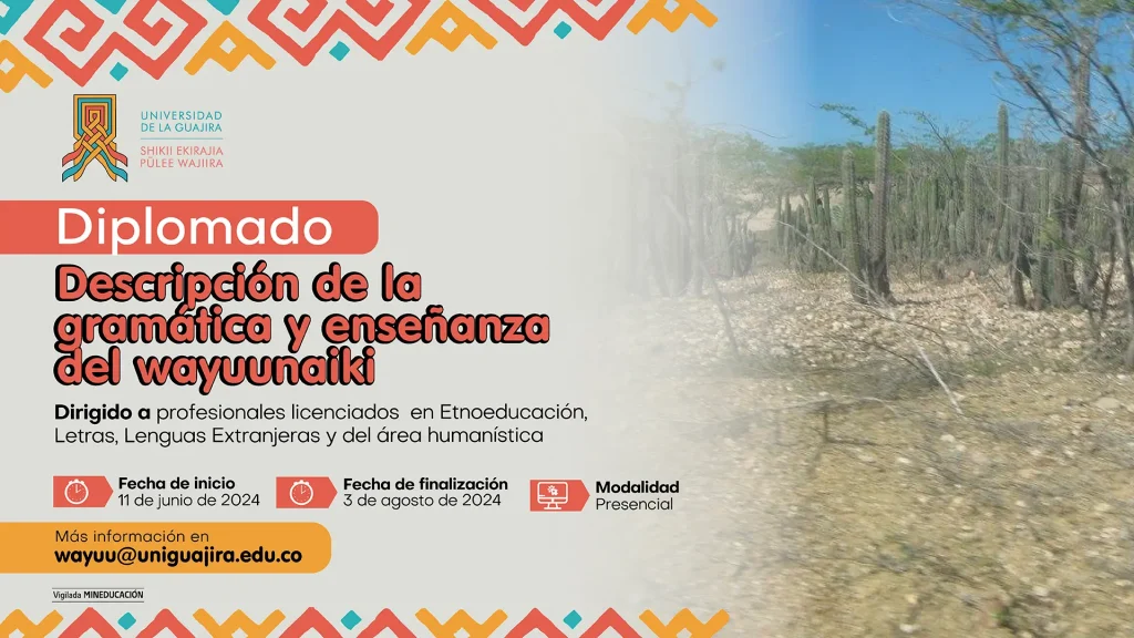 Diplomado descripcion de la gramatica y enseñanza del wayuunaiki