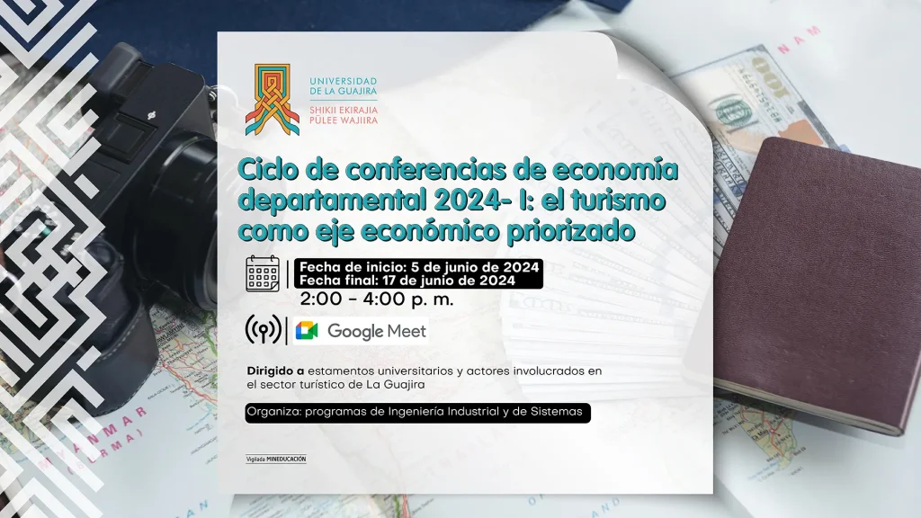 Ciclo de conferencias de economía departamental 2024- I el turismo como eje económico priorizado