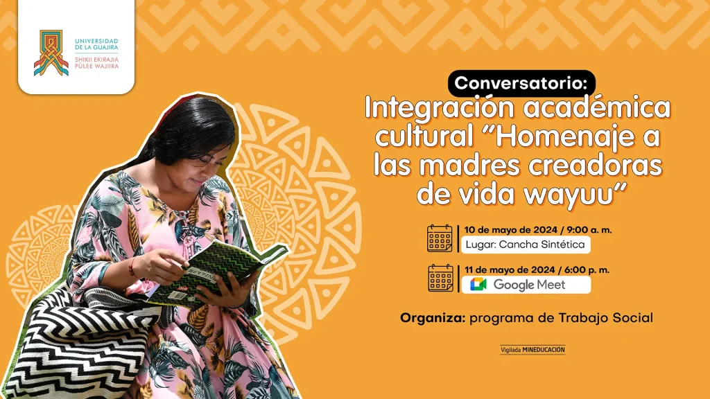Conversatorio Integración académica cultural “Homenaje a las madres creadoras de vida”