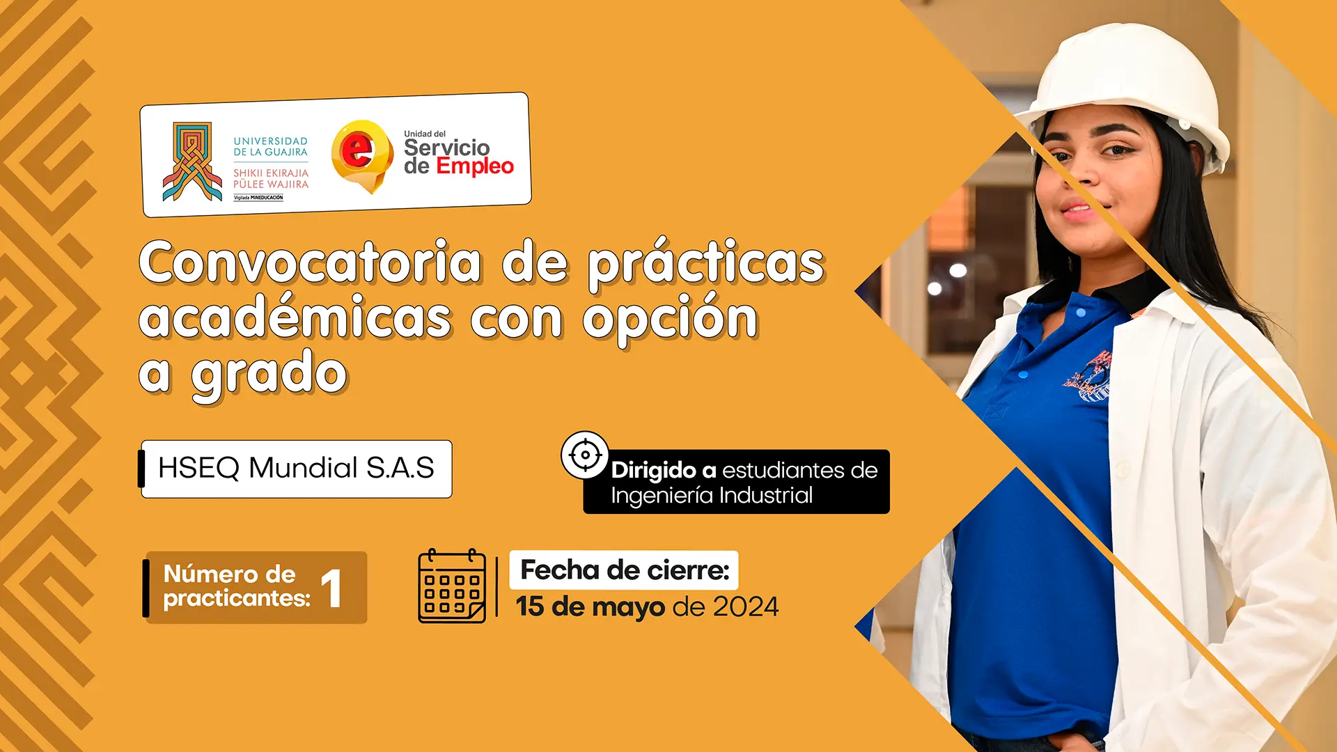 Convocatoria de prácticas con opción a grado - HSEQ Mundial S.A.S