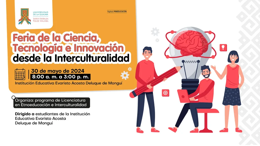Feria de la ciencia, tecnología e innovación desde la interculturalidad