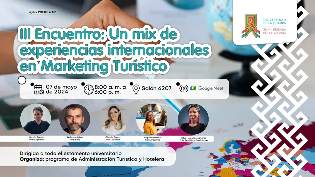 III Encuentro: Un mix de experiencias internacionales en Marketing Turístico