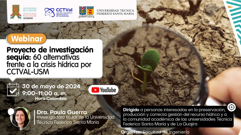 Webinar Proyecto de investigación sequía 60 alternativas frente a la crisis hídrica por CCTVAL-USM