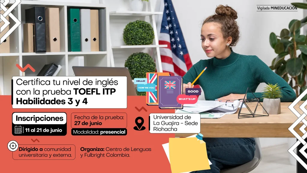 Certifica tu nivel de inglés con la prueba TOEFL ITP Habilidades 3 y 4