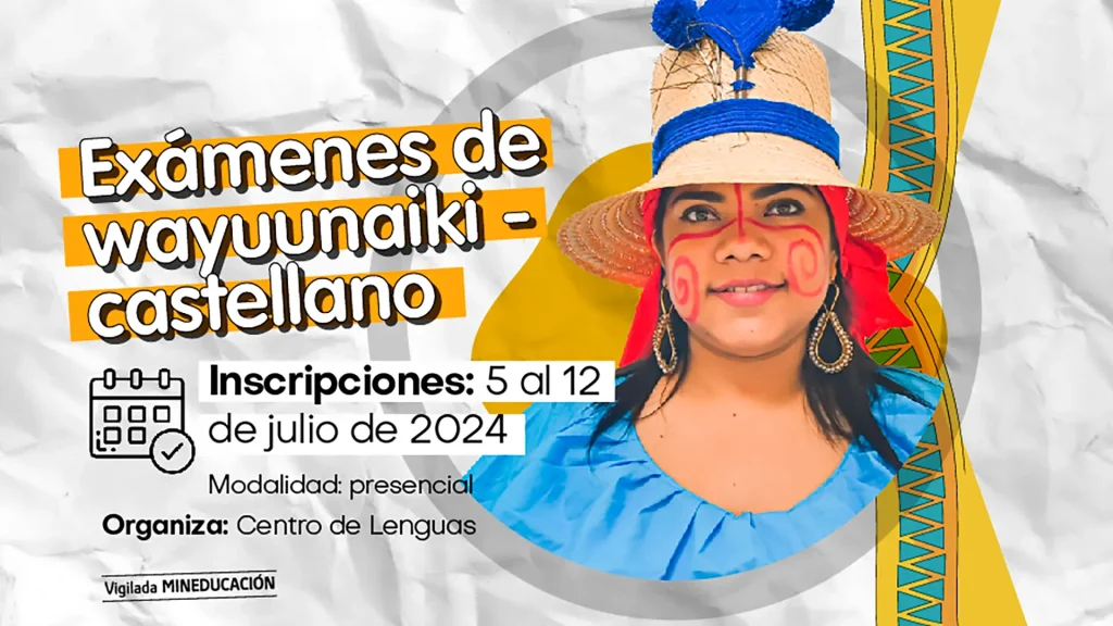 Exámenes de wayuunaiki y castellano