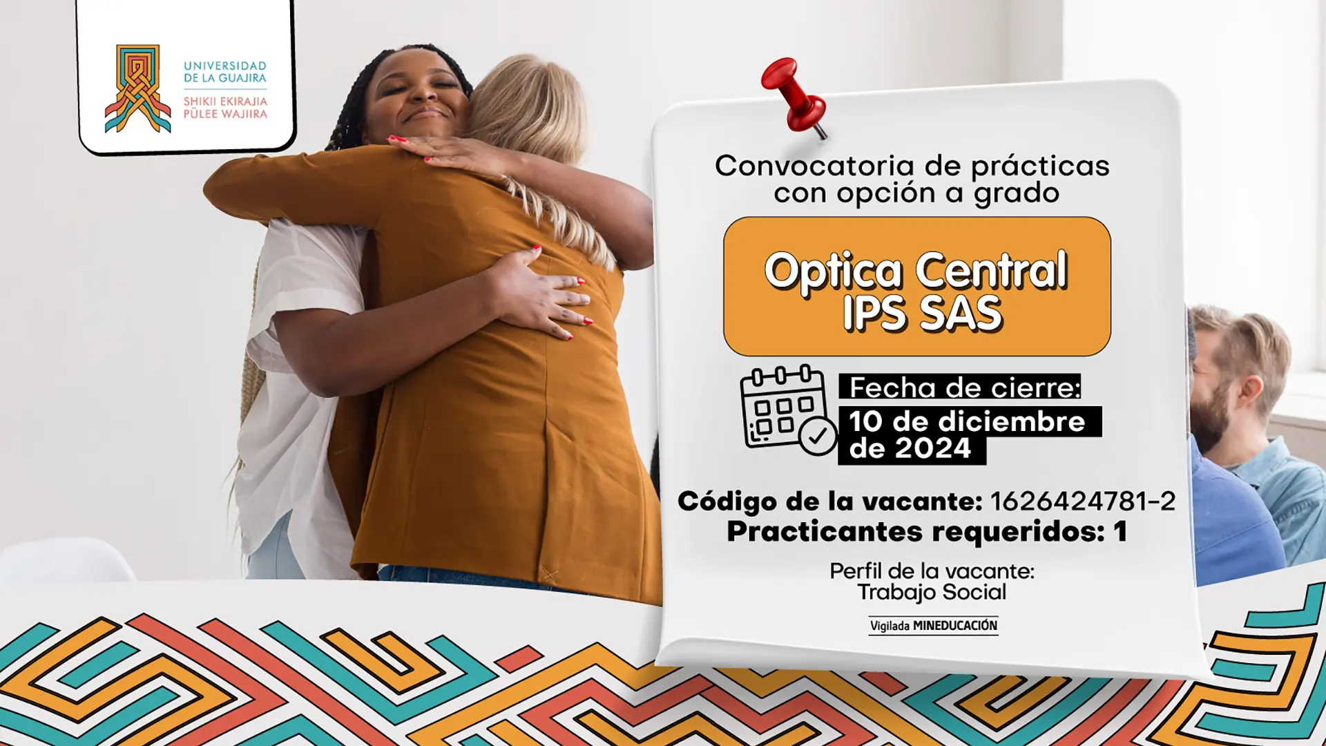 Convocatoria de Prácticas con Opción a Grado - Optica Central IPS SAS