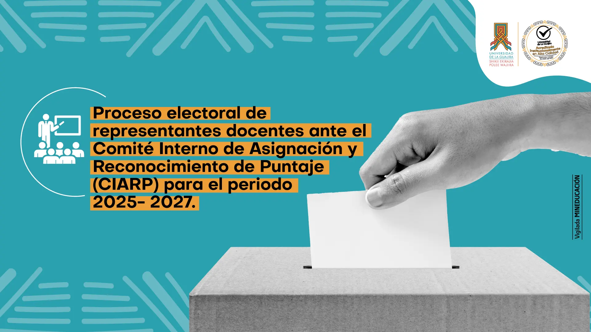 Convocatoria para la elección de los representantes de los docentes ante el Comité Interno de Asignación y Reconocimiento de Puntaje (CIARP), periodo 2025-2027