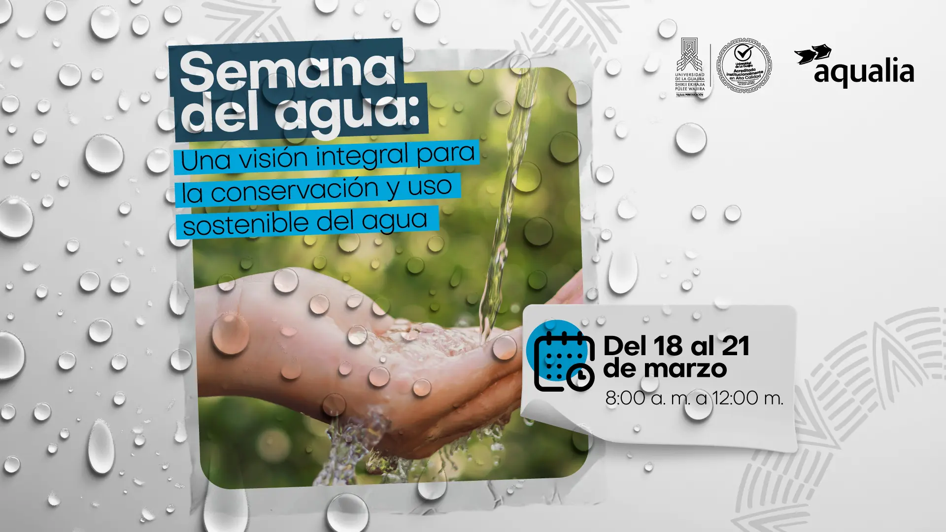 Semana del Agua: Una Visión Integral para la Conservación y Uso Sostenible
