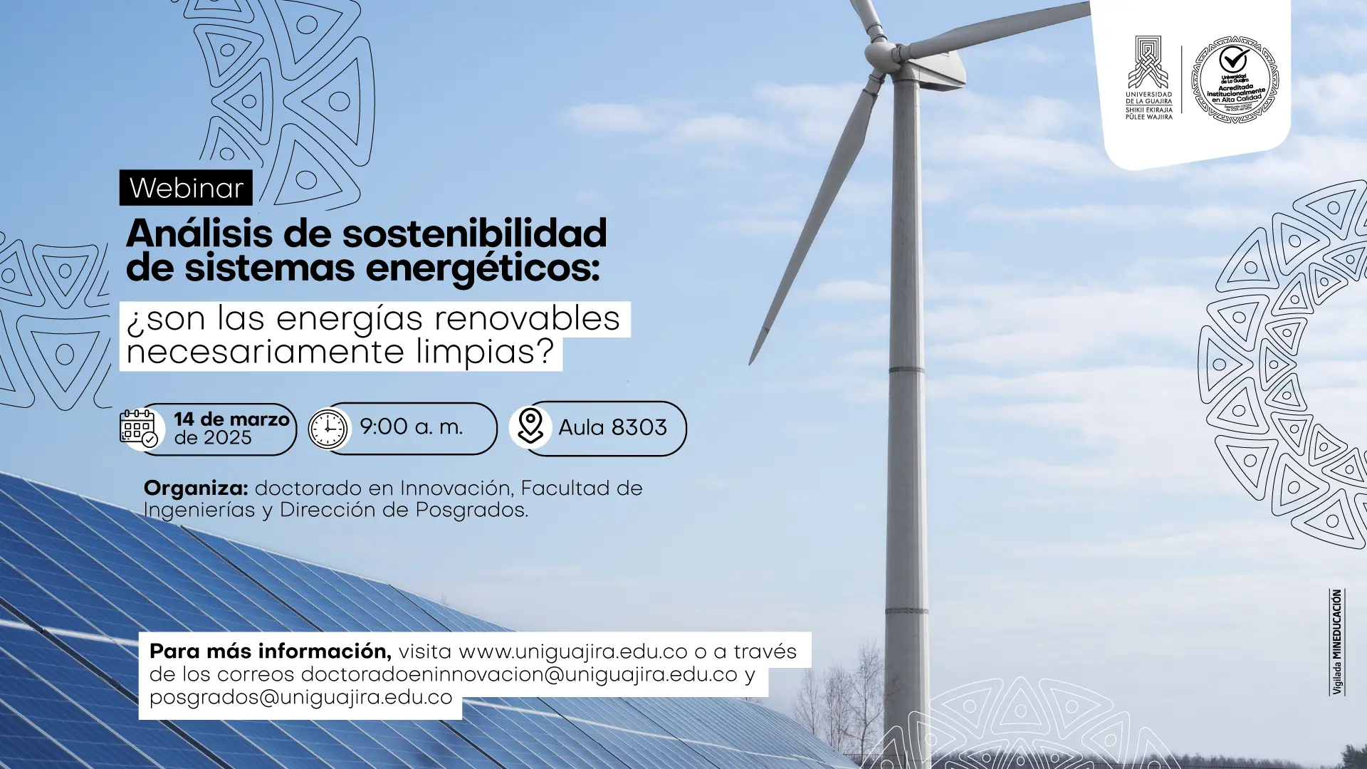 Webinario Análisis de sostenibilidad de sistemas energéticos: ¿son las energías renovables necesariamente limpias?