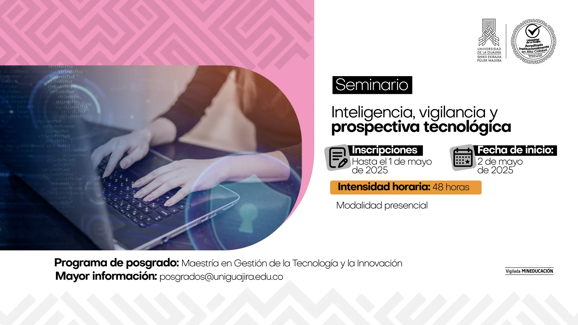 Seminario en Inteligencia, vigilancia y prospectiva tecnológica