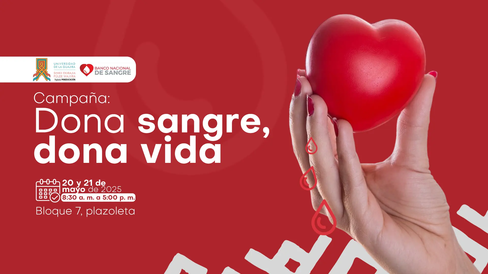Campaña: Dona sangre, dona vida