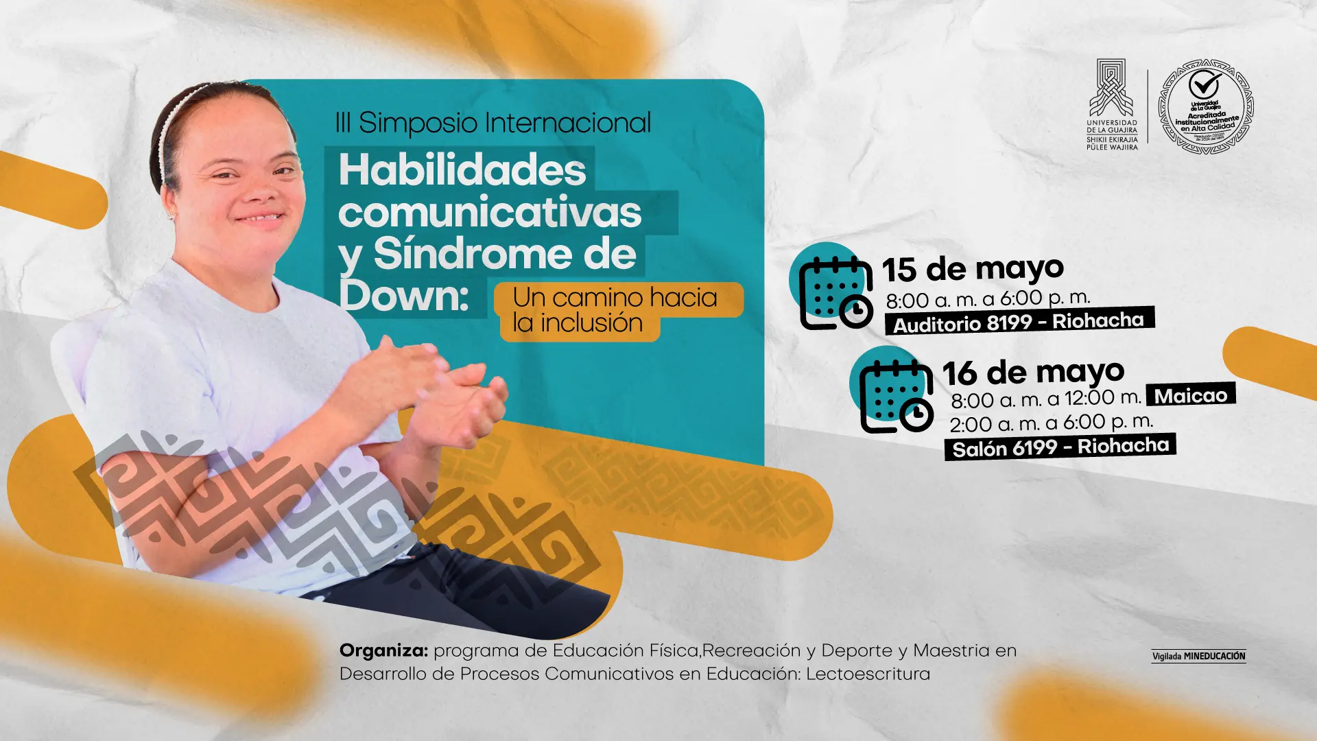 III Simposio internacional Habilidades Comunicativas y Síndrome de Down: un camino a la inclusión