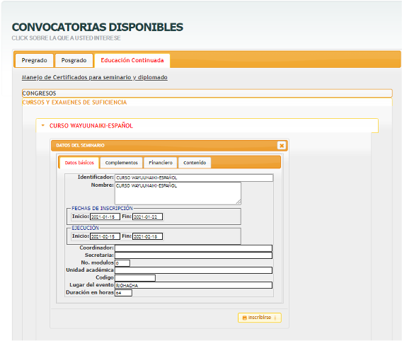 Pantallazo de la plataforma de convocatorias que muestra la información general de un curso del Wayuunaiki–Español. Pantallazo de la plataforma de convocatorias que muestra la información general de un curso del Wayuunaiki–Español.