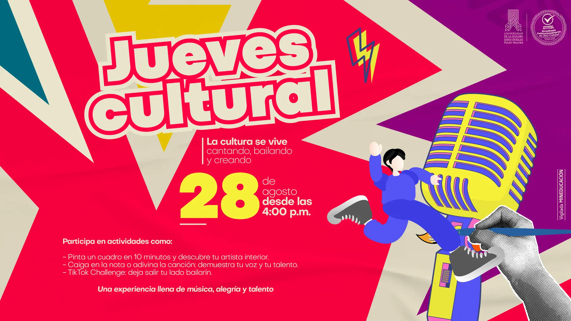 Póster de "Jueves Cultural" el 28 de agosto desde las 4 p.m., con actividades como pintar, cantar y un TikTok Challenge. Muestra ilustraciones de baile, un micrófono y una mano dibujando.