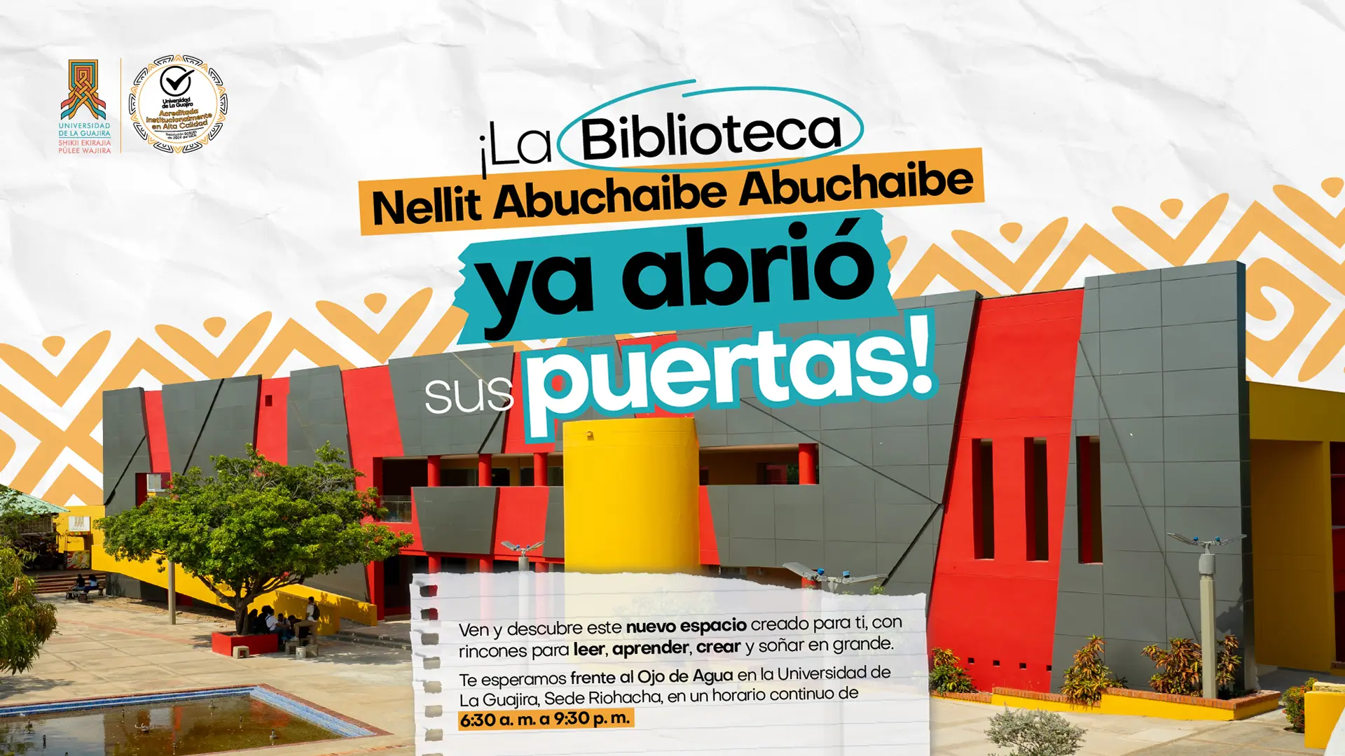 ¡La Biblioteca Nellit Abuchaibe Abuchaibe ya abrió sus puertas!