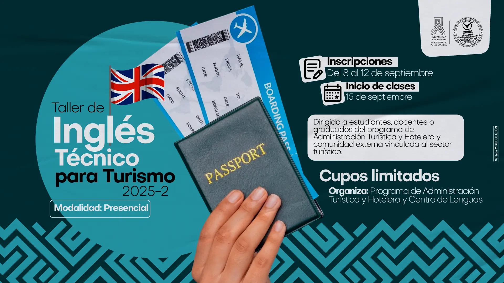 Pieza del Taller de Inglés Técnico para Turismo 2025-2. Muestra pasaporte, boletos de avión y bandera británica. Modalidad presencial, inscripciones del 8 al 12 de septiembre, inicio 15 de septiembre. Dirigido a estudiantes y profesionales del sector turístico. Organizado por el programa de Administración Turística y Hotelera con el Centro de Lenguas.