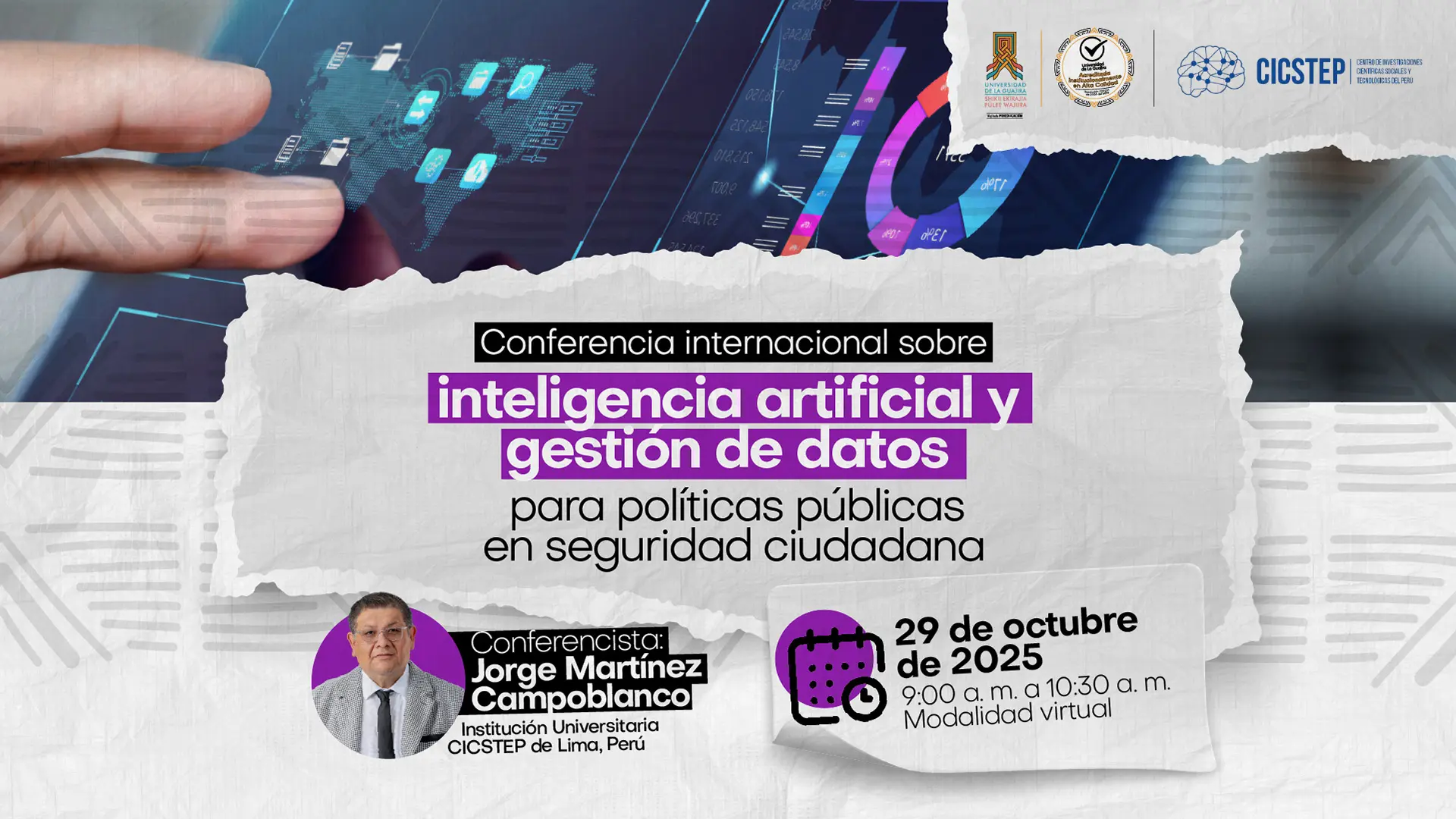 Imagen promocional de la conferencia internacional sobre inteligencia artificial y gestión de datos para políticas públicas en seguridad ciudadana, con el conferencista Jorge Martínez Campoblanco del CICSTEP de Lima, Perú. El evento se realizará el 29 de octubre de 2025, de 9:00 a 10:30 a. m., en modalidad virtual.