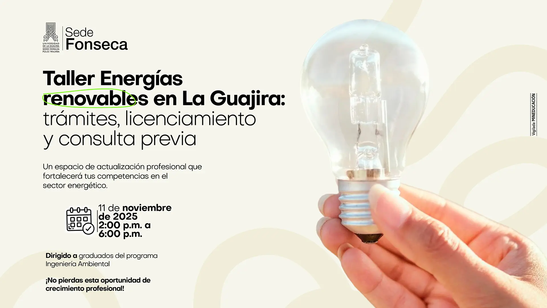 Afiche del Taller “Energías Renovables en La Guajira”, organizado por la Universidad de La Guajira, Sede Fonseca, dirigido a graduados de Ingeniería Ambiental.