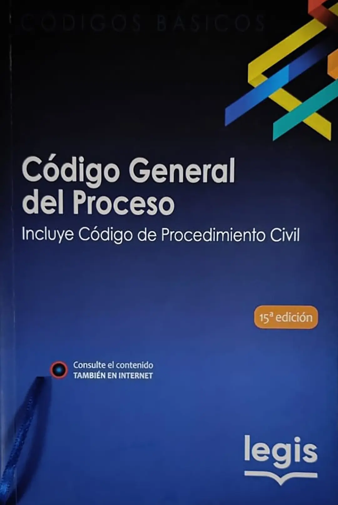 Código General del Proceso (Incluye Código de Procedimiento Civil) (15ª edición)
