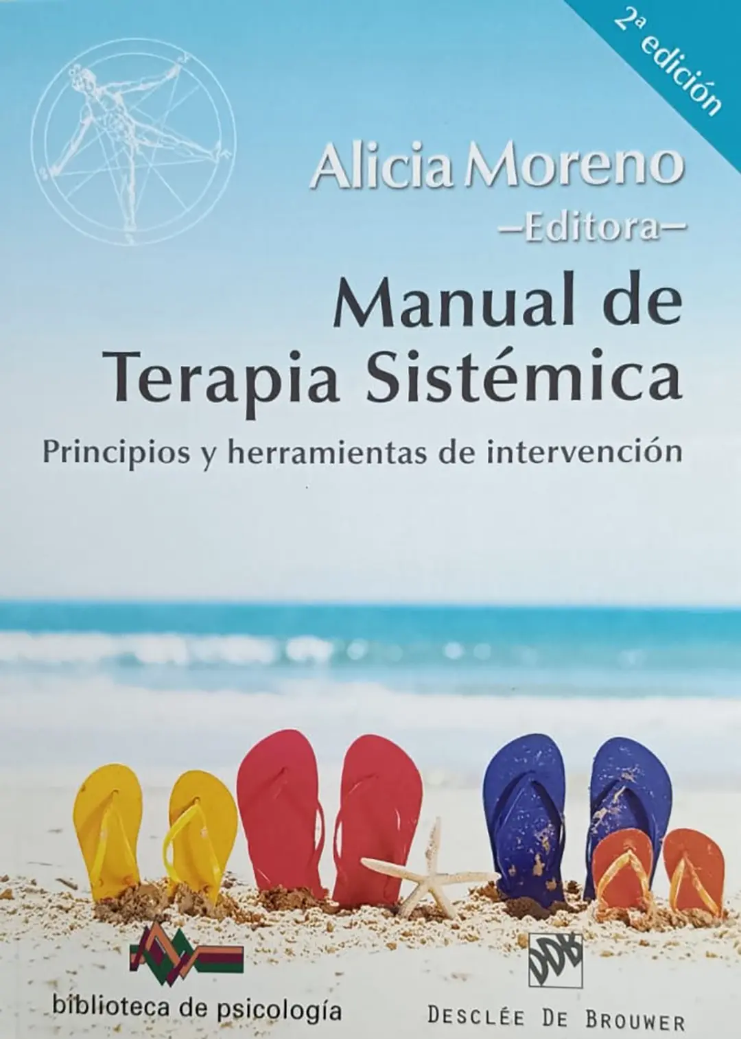 Manual de Terapia Sistémica Principios y herramientas de intervención (2ª edición)