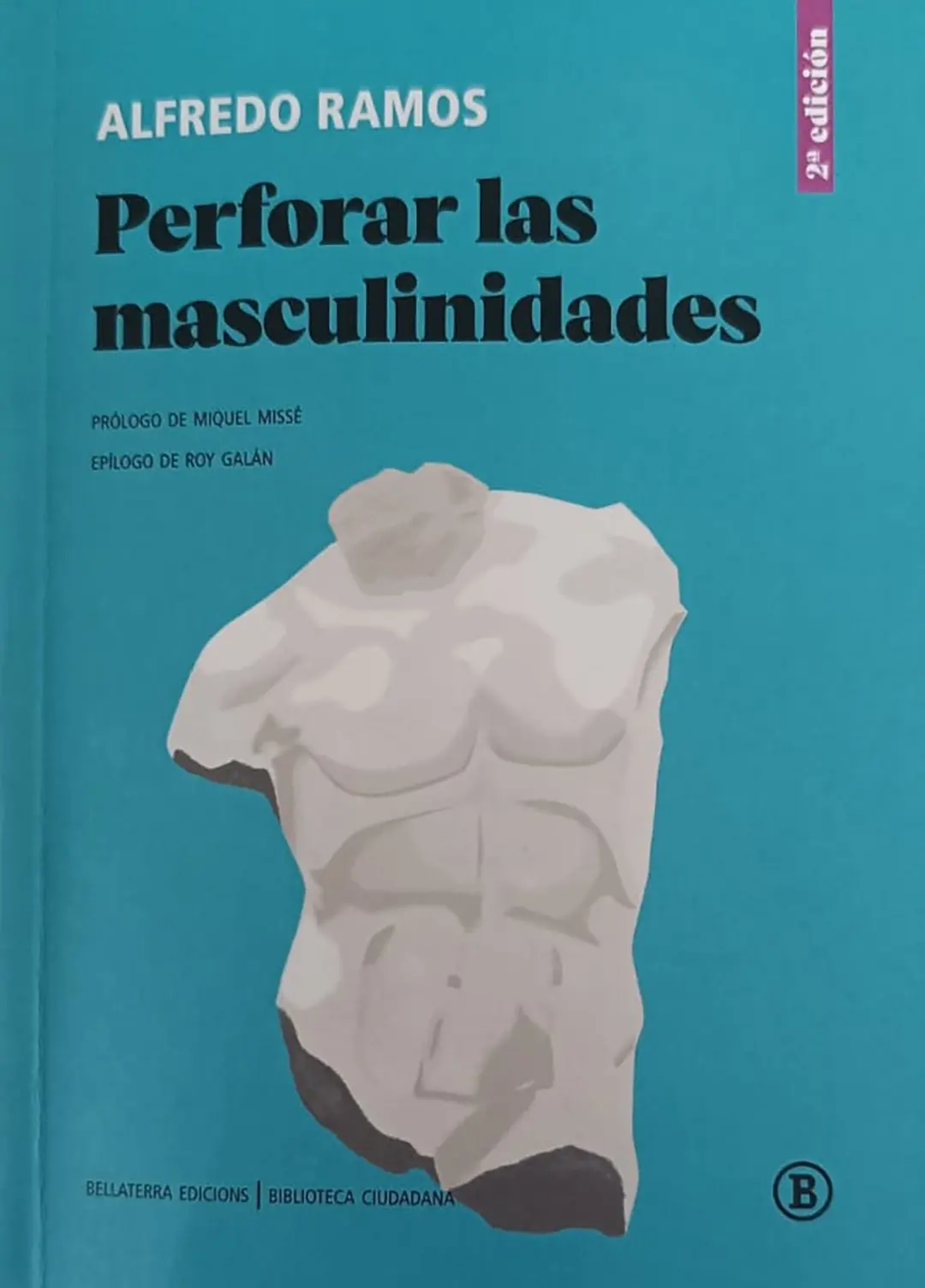 Perforar las masculinidades (2ª edición)