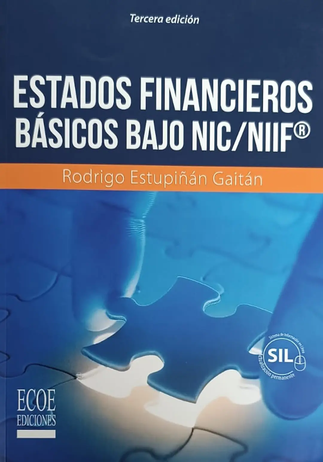Estados Financieros Básicos bajo NIC/NIIF® (Tercera edición)
