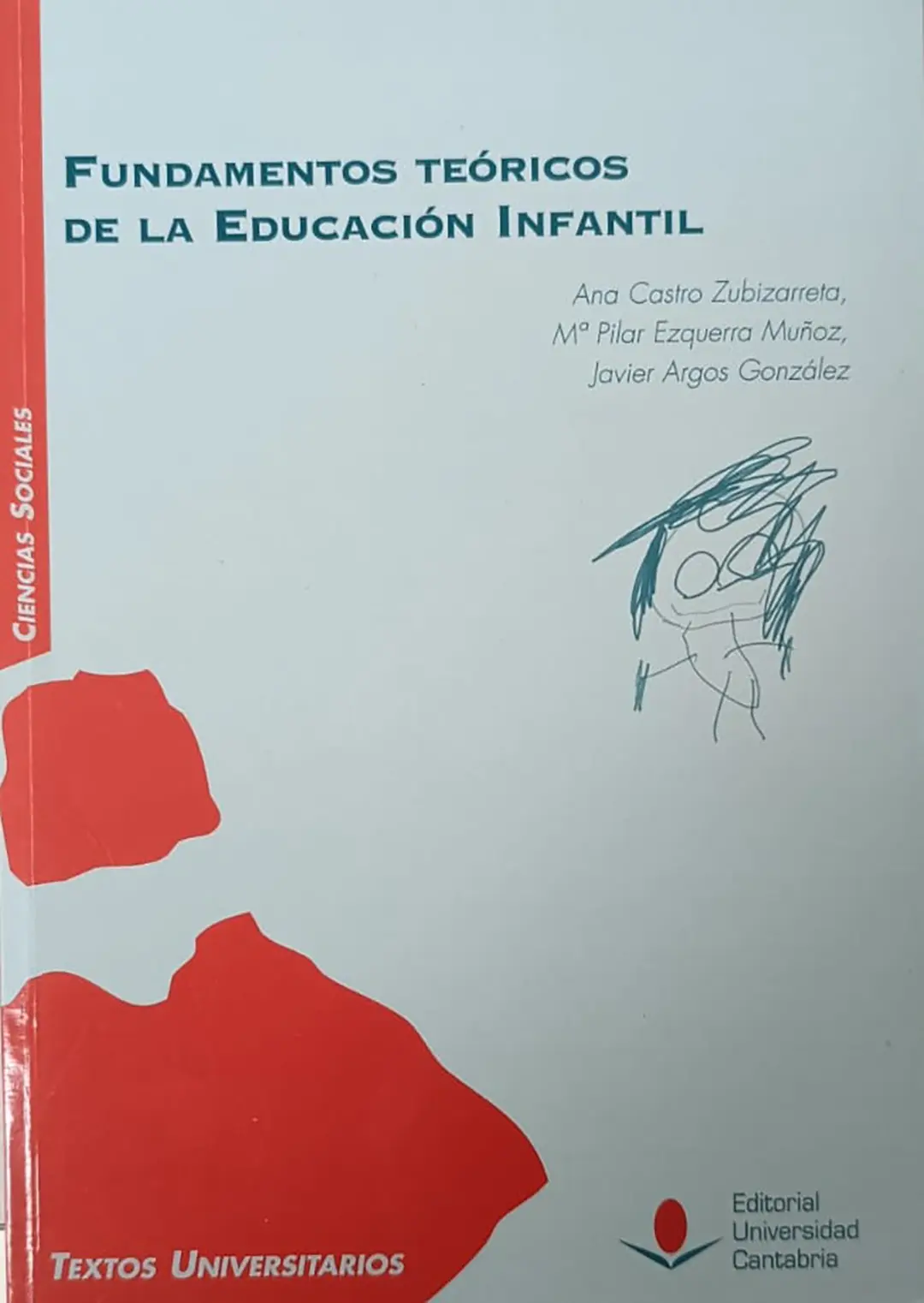 Fundamentos Teóricos de la Educación Infantil
