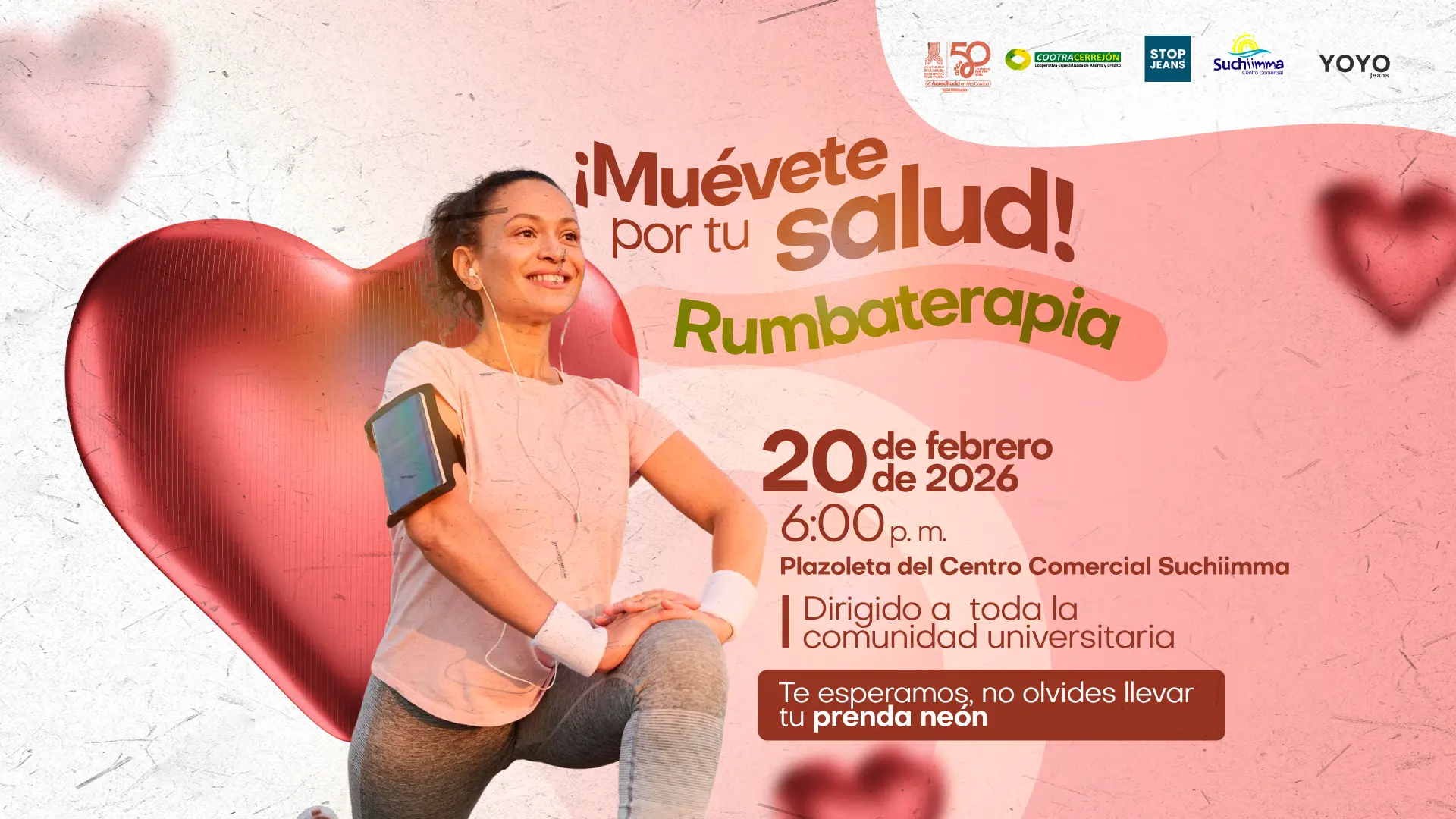 Afiche promocional de la Rumbaterapia “Muévete por tu Salud” organizada por Uniguajira, Centro Comercial Suchiimma y Cotracerrejón, con fecha 20 de febrero de 2026 a las 6:00 p.m. en la plazoleta del centro comercial. Imagen de una mujer realizando ejercicio con fondo de corazón rojo y mensaje de invitación a llevar prenda neón.