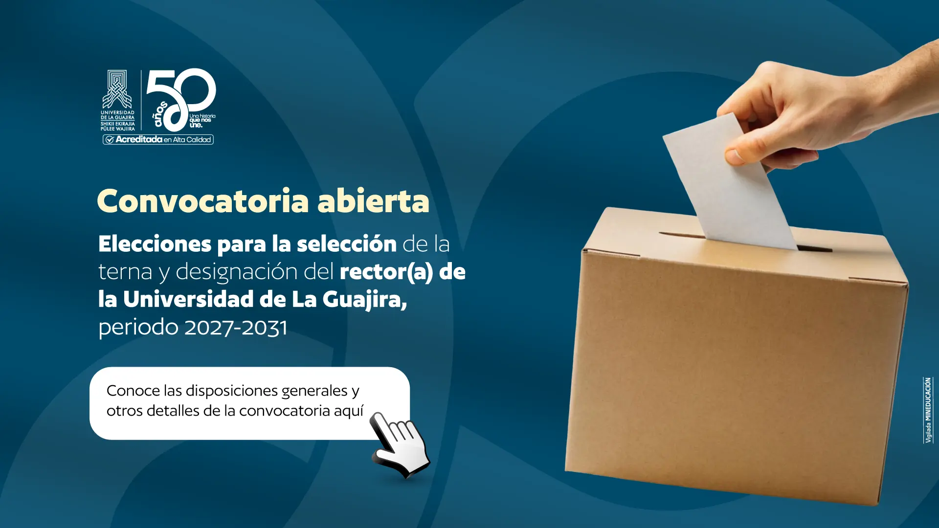 Elecciones para la selección de la terna y designación del rector(a) de la Universidad de La Guajira, periodo 2027-2031