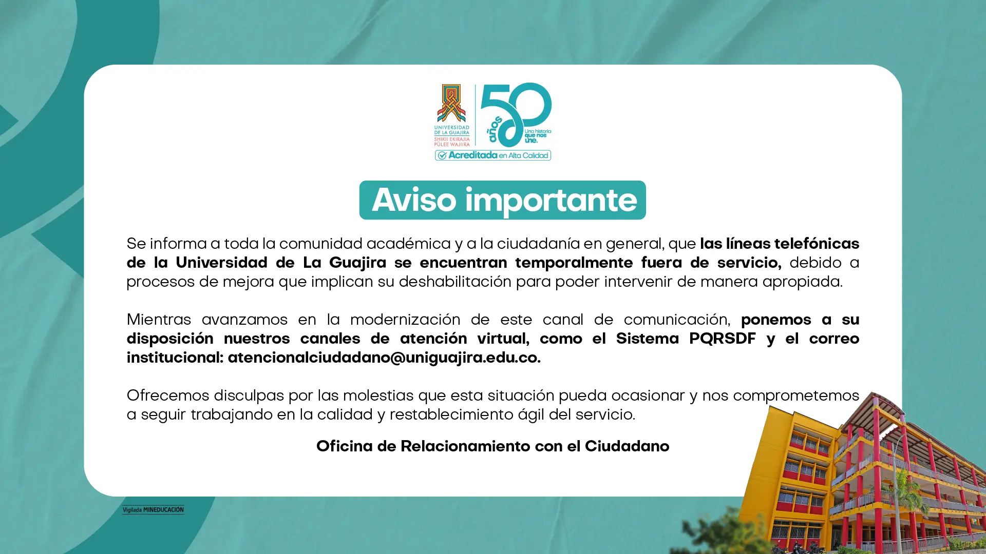 Aviso importante de la Universidad de La Guajira informando que las líneas telefónicas se encuentran temporalmente fuera de servicio