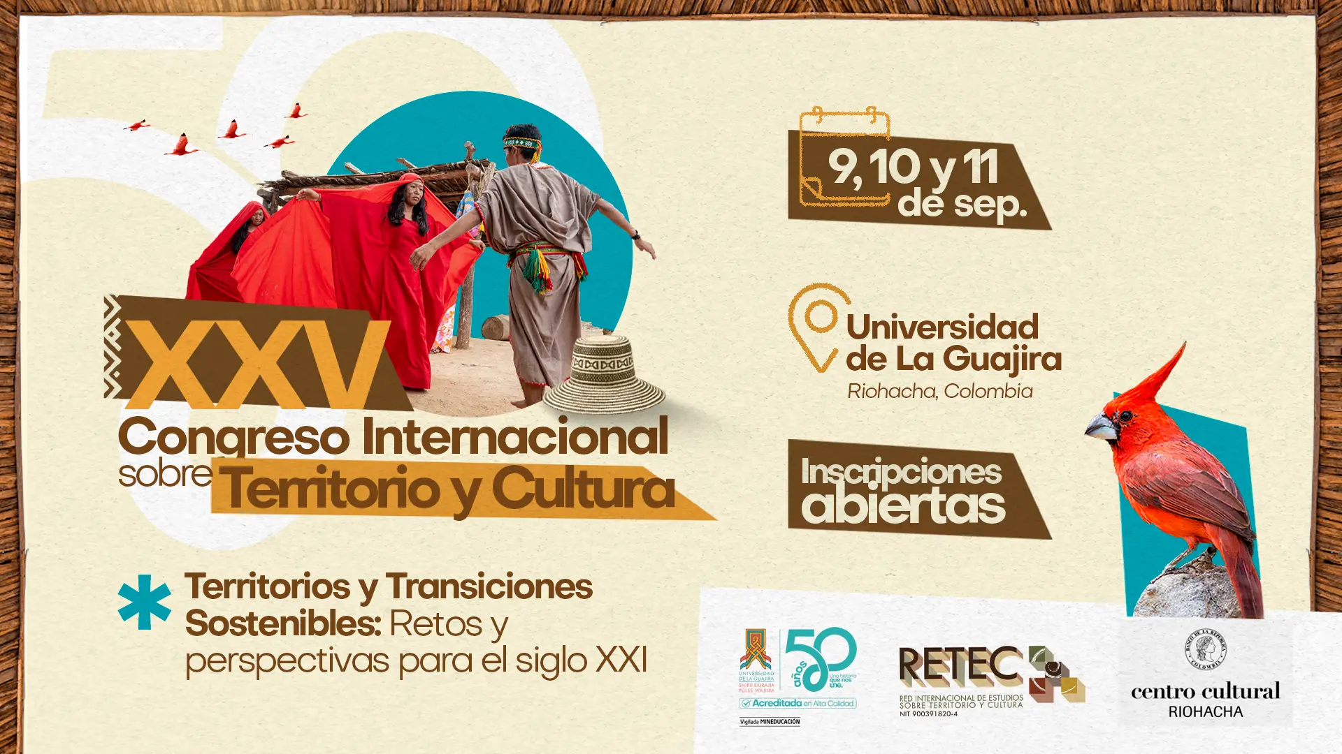 Banner del XXV Congreso Internacional sobre Territorio y Cultura, con fechas 9, 10 y 11 de septiembre en la Universidad de La Guajira, Riohacha. Incluye escena cultural con danzantes y mensaje de inscripciones abiertas.