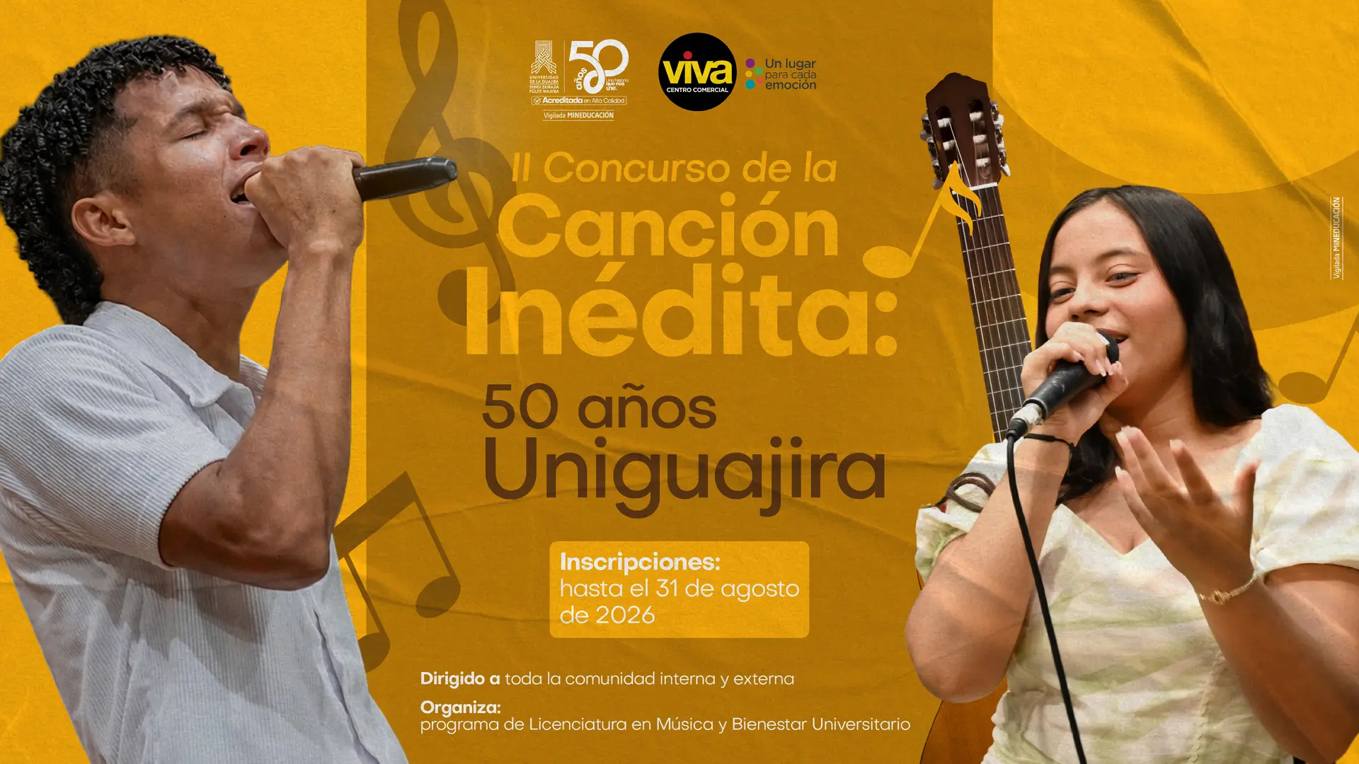 Afiche promocional del II Concurso de la Canción Inédita "50 años Uniguajira", con dos personas cantando con micrófono, una guitarra y notas musicales sobre fondo amarillo. Incluye información de inscripciones hasta el 31 de agosto de 2026 y está dirigido a la comunidad interna y externa.