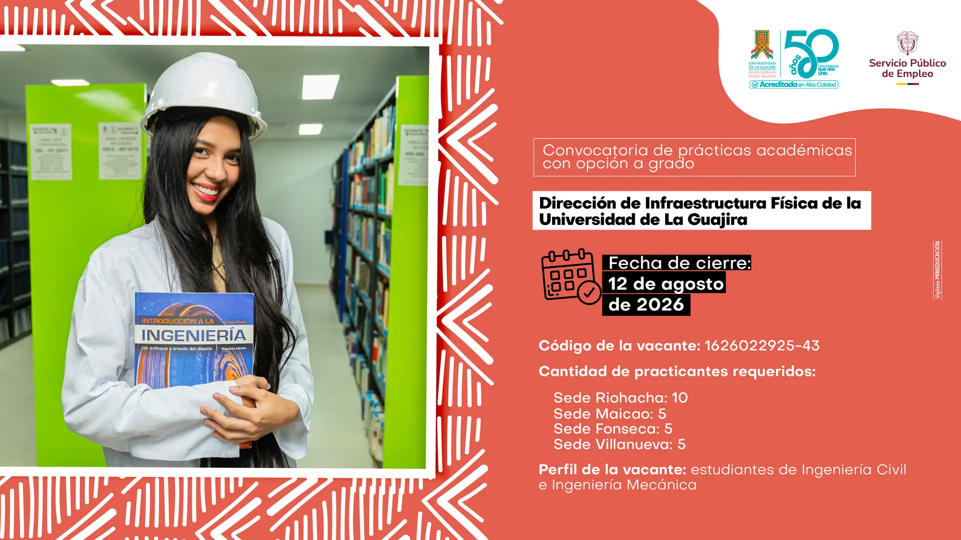 Estudiante de ingeniería promociona convocatoria de prácticas académicas de la Universidad de La Guajira para la Dirección de Infraestructura Física.