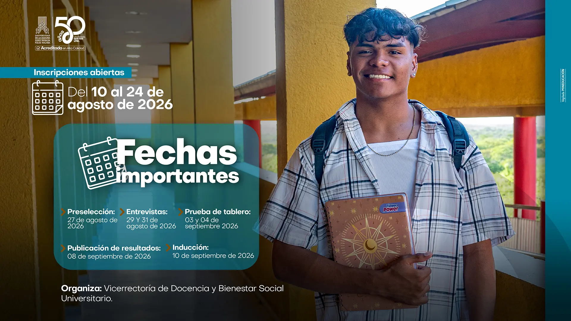 Pieza gráfica de la Universidad de La Guajira sobre la convocatoria de Tutor Académico 2026-2, con inscripciones abiertas del 10 al 24 de agosto de 2026. La pieza presenta a un estudiante sonriente, con mochila y un cuaderno en las manos, en las instalaciones de la universidad. Incluye las fechas importantes del proceso: preselección, 27 de agosto; entrevistas, 29 y 31 de agosto; prueba de tablero, 3 y 4 de septiembre; publicación de resultados, 8 de septiembre; e inducción, 10 de septiembre de 2026. Organiza la Vicerrectoría de Docencia y Bienestar Social Universitario.