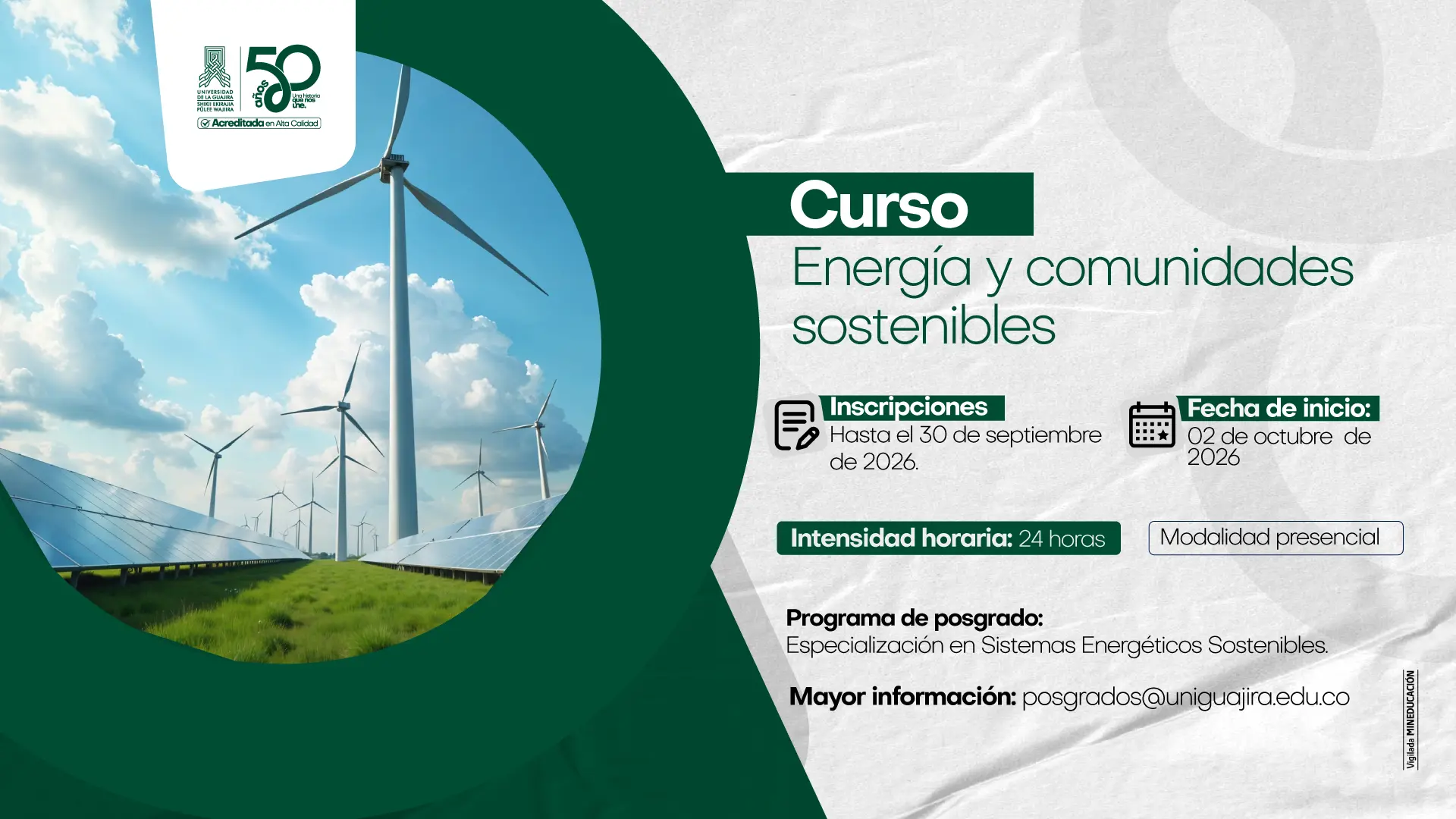 Pieza informativa sobre el curso libre “Energía y Comunidades Sostenibles”, adscrito a la Especialización en Sistemas Energéticos Sostenibles. Tiene una intensidad de 24 horas, inicia el 2 de octubre de 2026 y las inscripciones están abiertas hasta el 30 de septiembre de 2026.