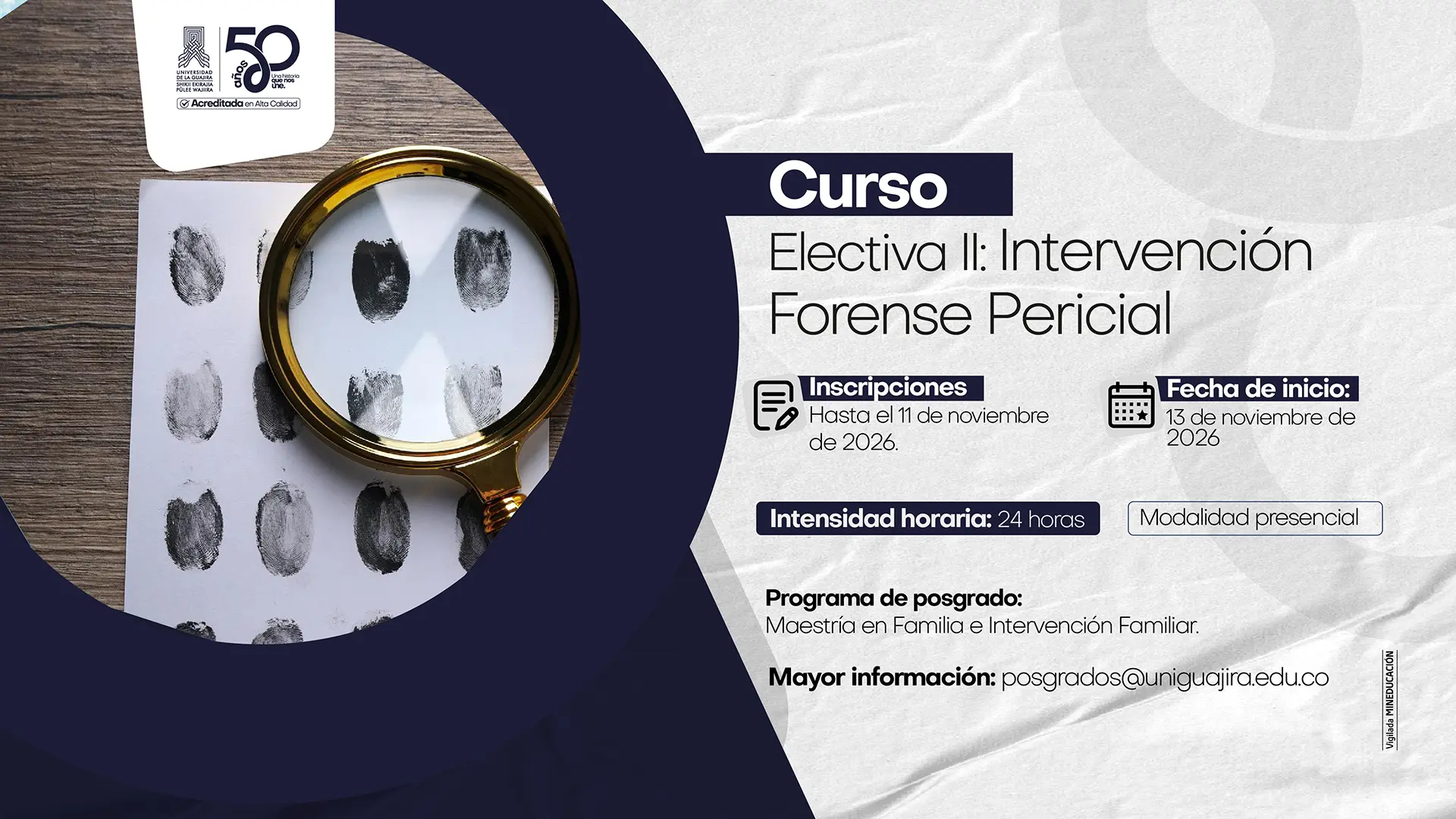 Pieza informativa del curso libre Electiva II: Intervención Forense Pericial, de la Maestría en Familia e Intervención Familiar. Indica una intensidad de 24 horas, inscripciones hasta el 11 de noviembre de 2026 e inicio de clases el 13 de noviembre de 2026.
