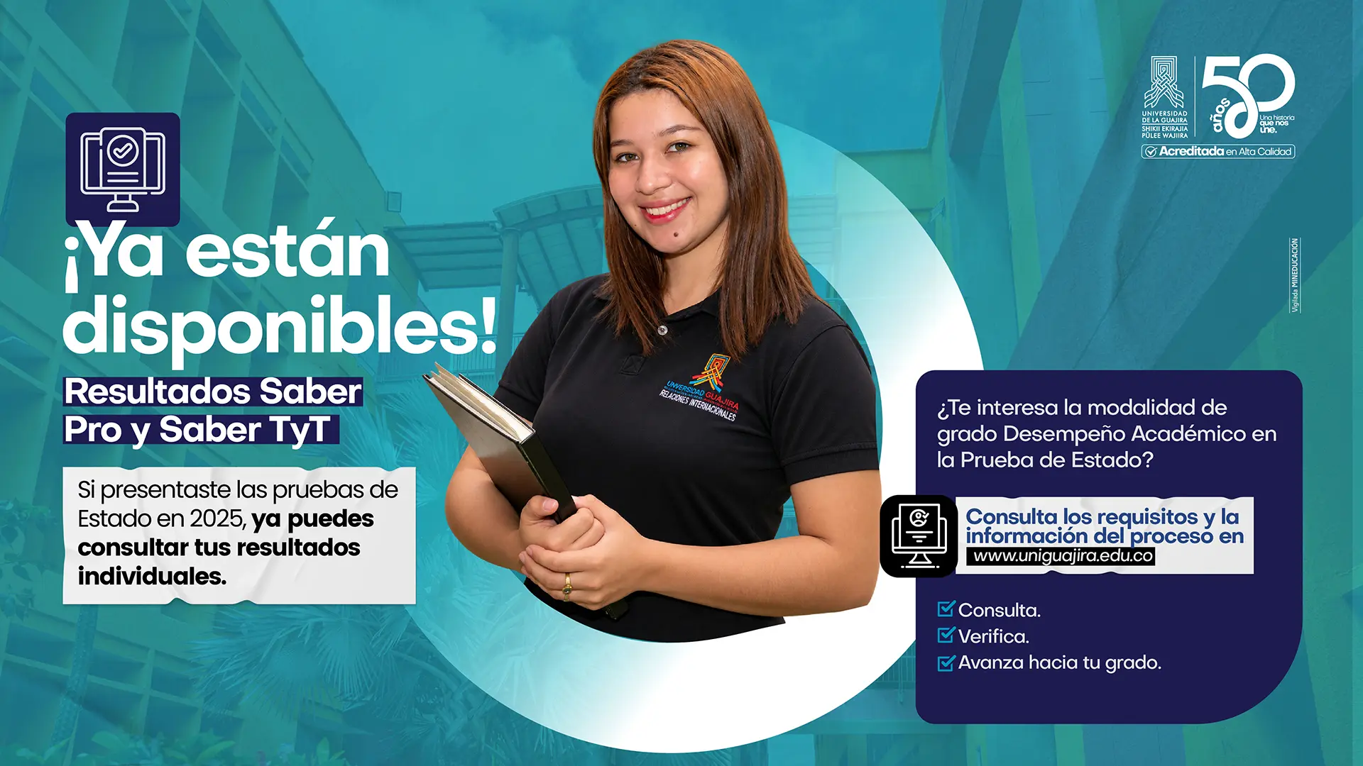 Estudiante de Uniguajira junto a información sobre los resultados Saber Pro y Saber TyT 2025 y la modalidad de grado por desempeño académico.